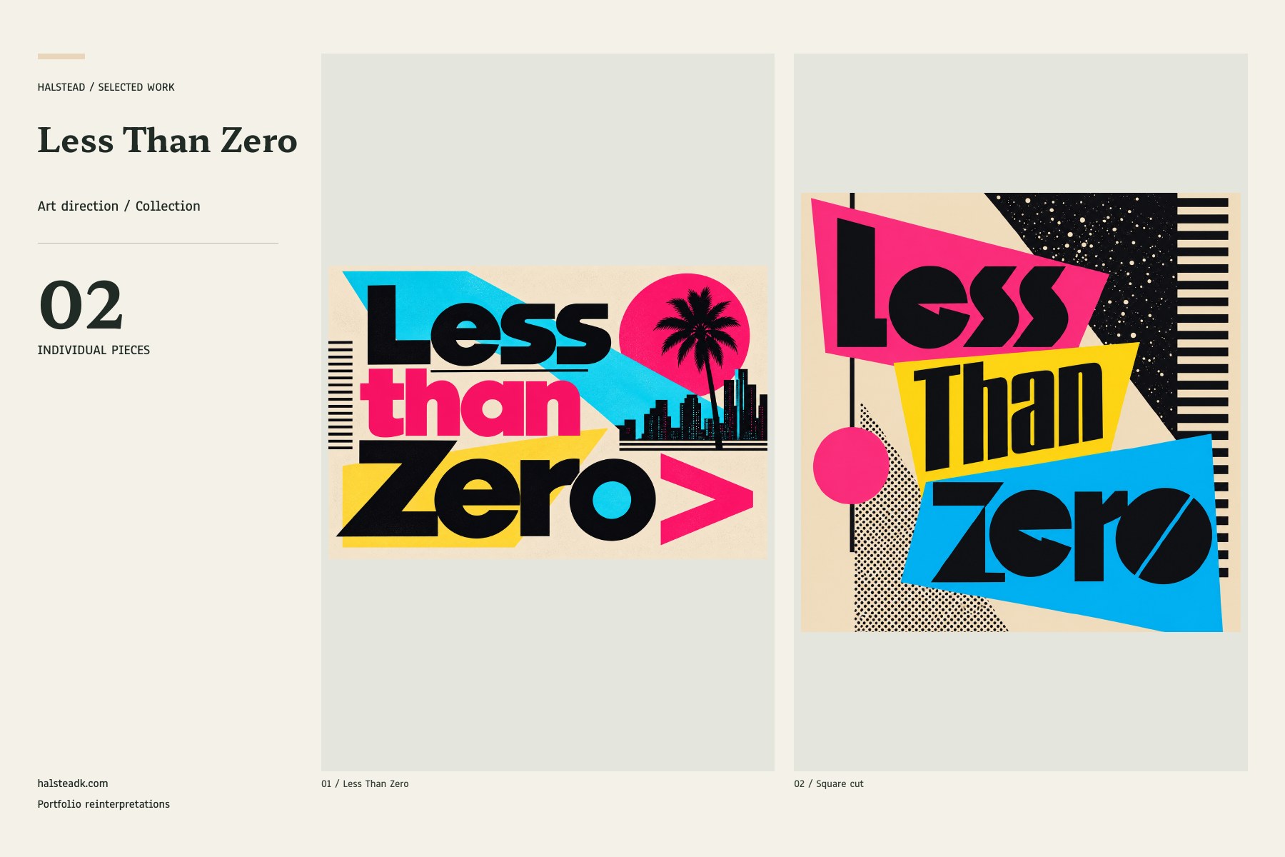 Less Than Zero collection