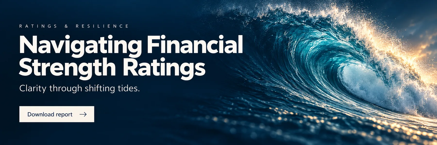 Navigating Financial Strength Ratings — Aon · Ratings & resilience