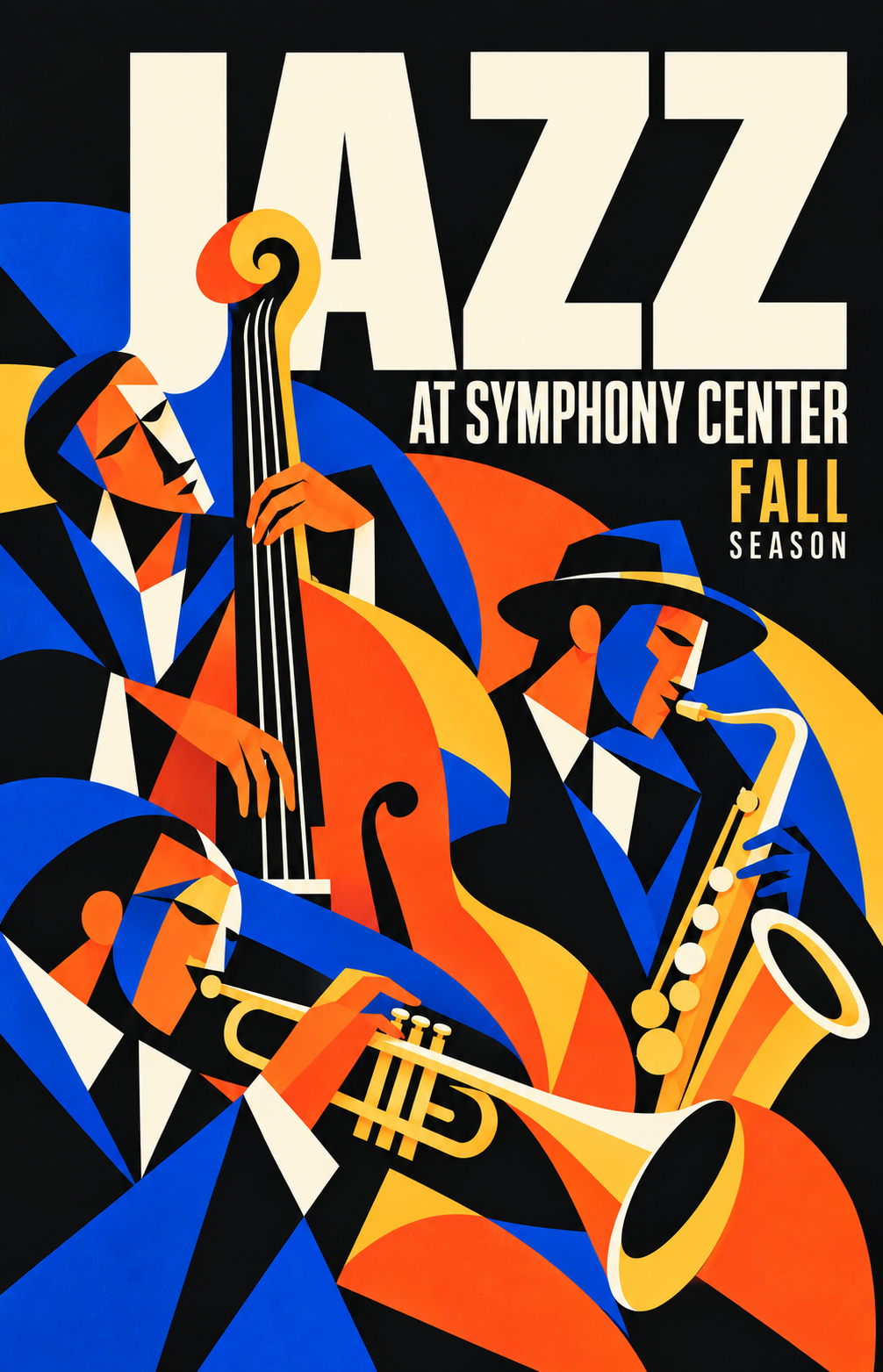 Jazz at Symphony Center season poster for the Chicago Symphony Orchestra, cultural marketing illustration: a cubist bass, saxophone and trumpet trio in cobalt, orange and gold under an oversized JAZZ