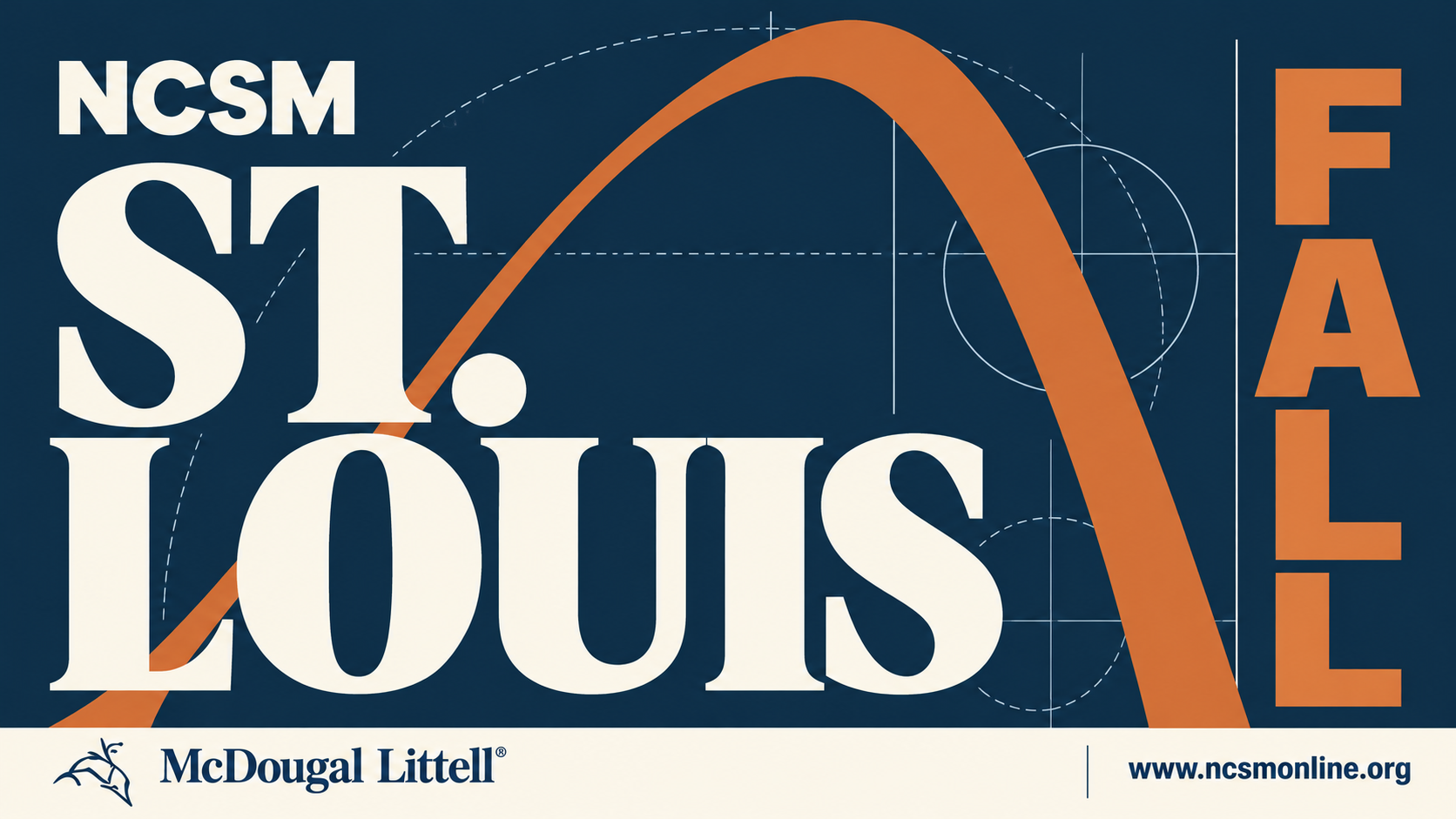 McDougal Littell conference banner for NCSM St. Louis, event branding: the Gateway Arch drawn as one orange stroke through a heavy condensed city name on a blue drafting grid
