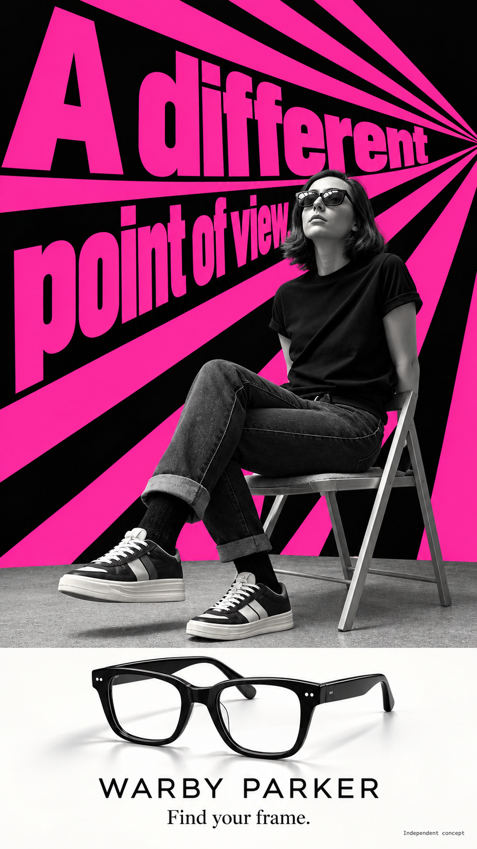 Warby Parker vertical poster concept, eyewear advertising design: a seated woman in sunglasses before warped magenta type with a pair of black frames shown below, “A different point of view.”